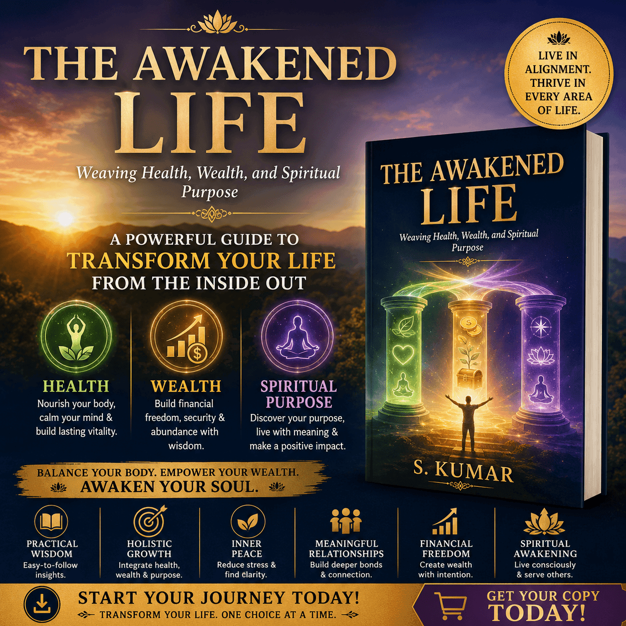 The Awakened Life: Weaving Health, Wealth, and Spiritual Purpose